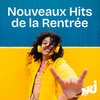 NRJ NOUVEAUX HITS DE LA RENTREE