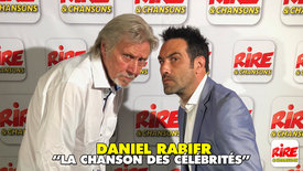 Daniel Rabier invité : "La chanson des célébrités" - Extrait de son spectacle