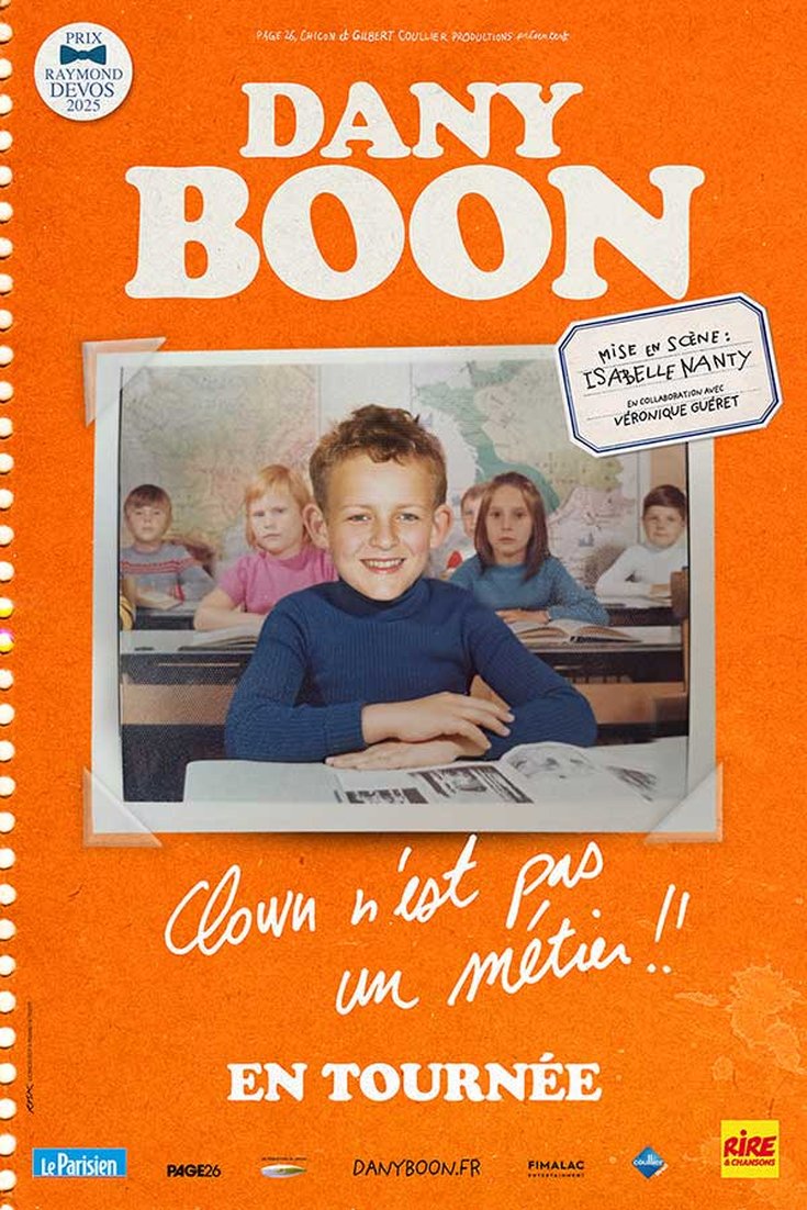 Dany Boon - Clown n'est Pas un Métier !! - affiche tournée