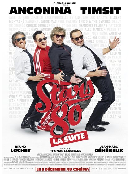 Stars 80 la suite - places de cinéma à gagner avec Rire & Chansons