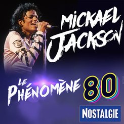 Le phénomène 80... Michael Jackson