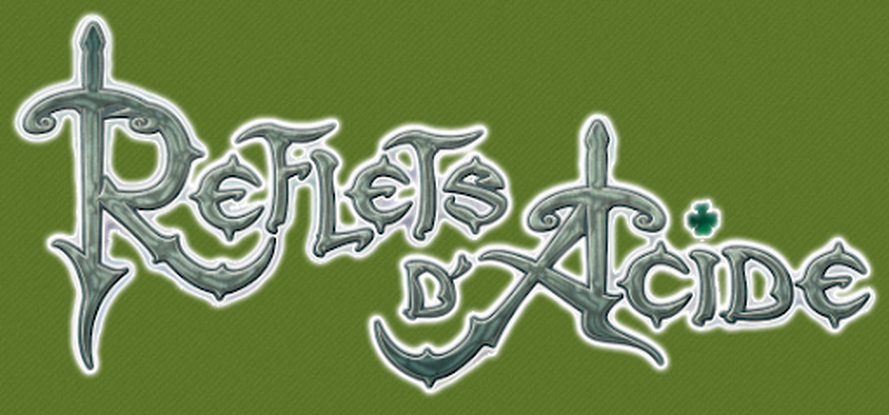 Reflets d'acide