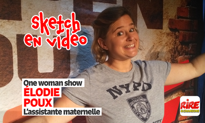 Elodie Poux - One woman show - Rire & Chansons l'assistante maternelle - mise en avant