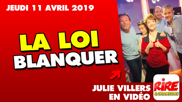 Julie Villers - La loi Blanquer - Le top de l'actu de Rire & Chansons