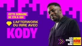 Kody invité de Cédric Cizaire dans l'Afterwork du Rire du 19 au 23 janvier 2026 sur Rire & Chansons