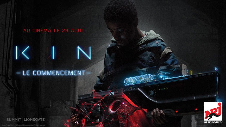 Kin: Le Commencement - NRJ.fr