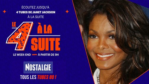 Le 4 à la suite Spécial Janet Jackson