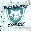 BAD WOLVES