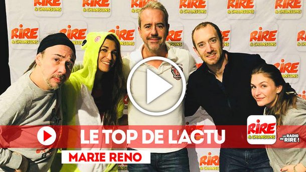 Le top de l'actu de Marie Reno - spécial Mouilleron le captif - "en dessert, prenez du fion !"