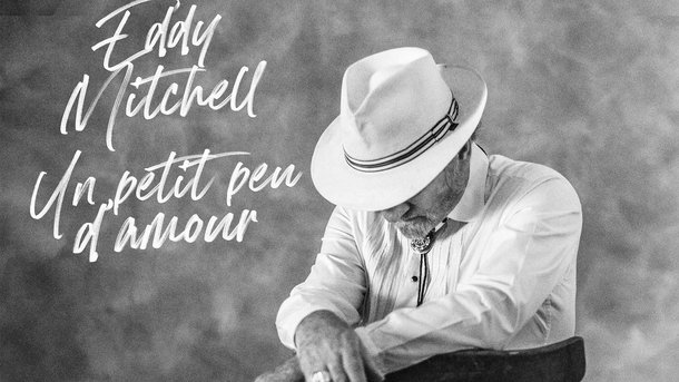 Eddy Mitchell dévoile un "Un peu d'amour"