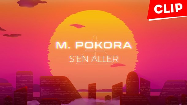M. Pokora dévoile le clip de «S'en aller»