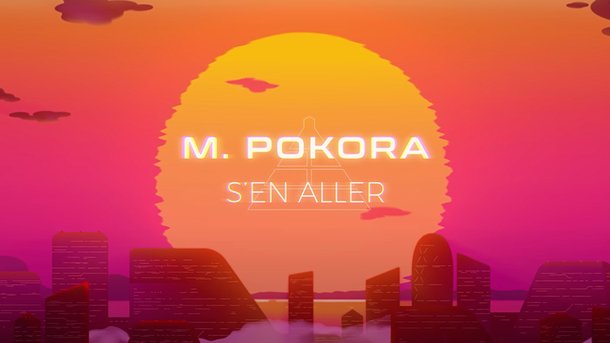 M. Pokora - S'en aller
