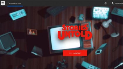 Stories Untold gratuit sur l'Epic Games Store