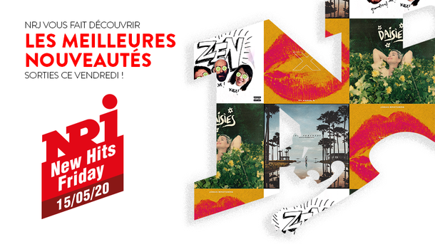 NRJ NEW HITS FRIDAY - 15 Mai 2020