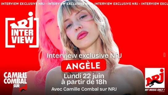 🎤 Angèle en interview exclusive sur NRJ : rendez-vous avec Camille Combal le 22 juin !