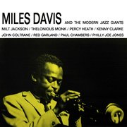 Miles Davis and the Modern Jazz Giants