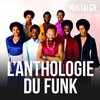 NOSTALGIE L'ANTHOLOGIE DU FUNK