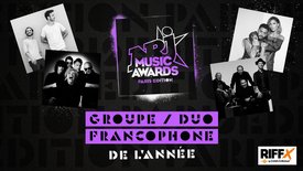 «Groupe/Duo Francophone de l’année»: découvrez les nommés