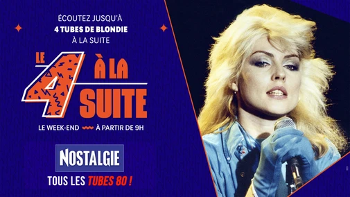 Le 4 à la suite Spécial Blondie