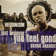 Hedonism (Just Because You Feel