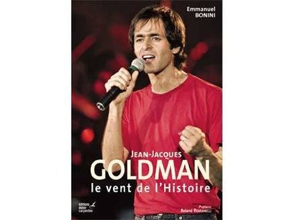 Jean-Jacques Goldman - Le vent de l'Histoire
