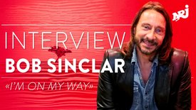 Bob Sinclar: «"’I’m on my way’’ est un morceau sur l’union»