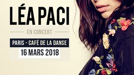 Léa Paci : en concert au Café de la Danse à Paris, le 16 mars