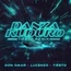 Don Omar, Lucenzo & Tiësto