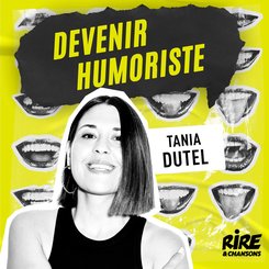 (1/3) Tania Dutel : "à chaque fois que je vis quelque chose, je pense à des vannes possibles"