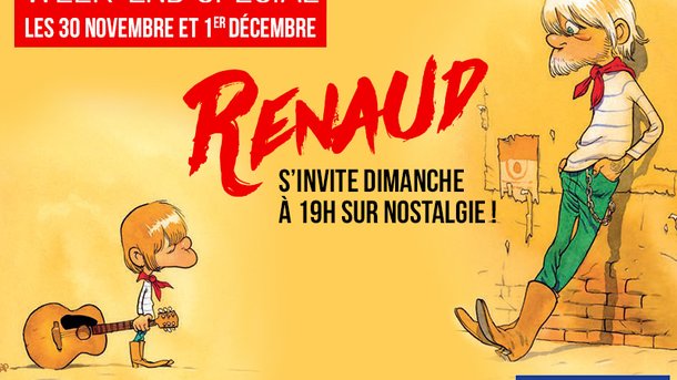 Renaud s'invite dimanche à 19h sur Nostalgie