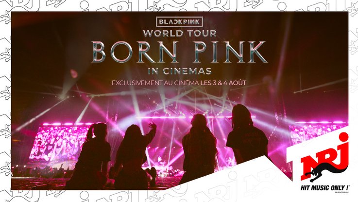 Blackpink : « World Tout [BORN PINK] in Cinemas »