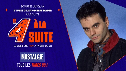 Le 4 à la suite Spécial Jean-Pierre Mader