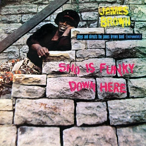 Sho Is Funky Down Here