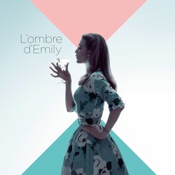 L'ombre D'Emily