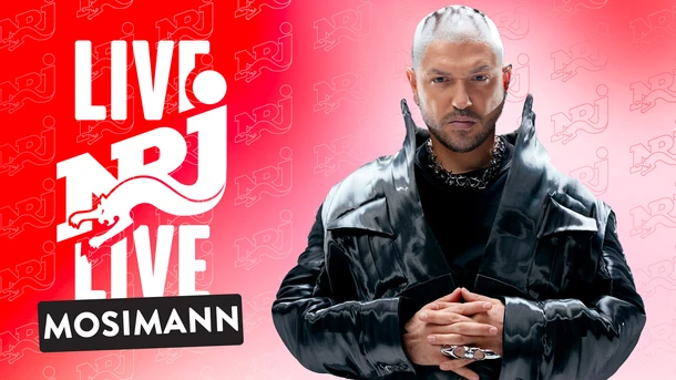EXCLUSIF : NRJ LIVE MOSIMANN !
