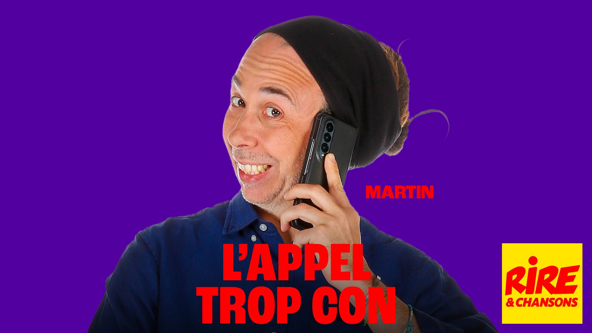 Le Podcast ➤ L'appel trop con | Humour 🎧 sur Rire et Chansons