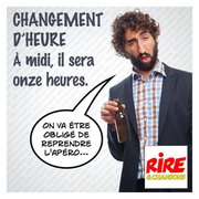 Changement d'heure vue par un alcoolo