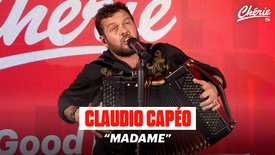 Claudio Capéo "Madame" en live sur Chérie FM