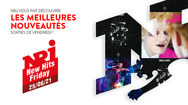 NRJ NEW HITS FRIDAY - 25 Juin 2021