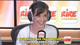 Le billet de Vanessa Kayo - Les moments poker-face dans la vie - 1 heure avec Les Faux British sur Rire & Chansons