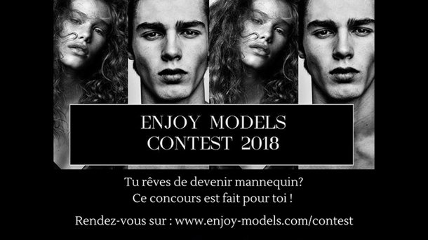 Devenez mannequin en participant au Enjoy Models Contest 2018