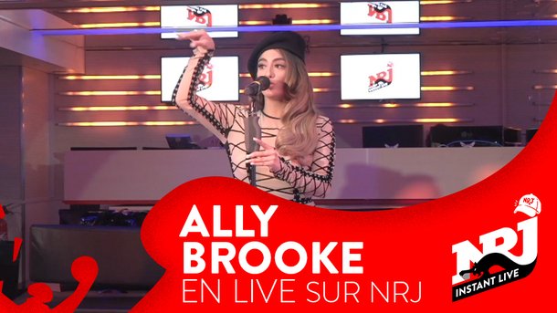 Ally Brooke «Low Key» - NRJ Instant Live