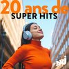 NRJ 20 ANS DE SUPER HITS