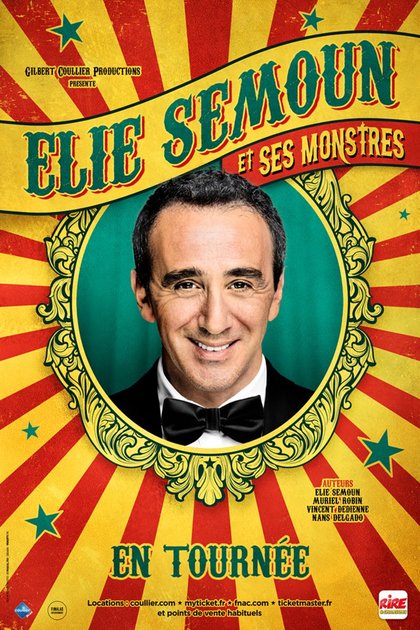 elie semoun - et ses monstres - affiche avec Rire & Chansons