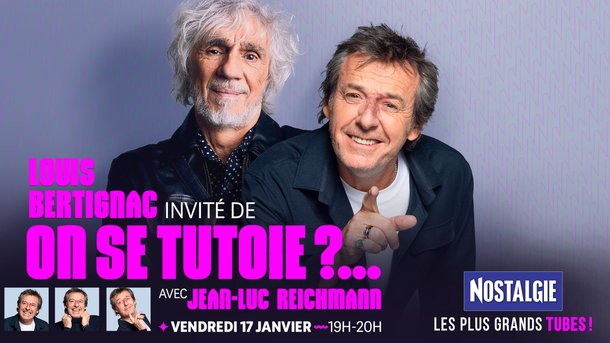 Jean-Luc Reichmann : "On se tutoie ?..." sur Nostalgie, tous les vendredis de 19h à 20h !