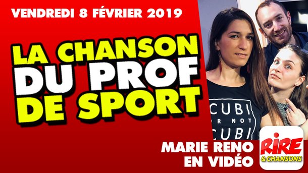 Marie Reno - La chanson du prof de sport - Le top de l'actu sur Rire & Chansons