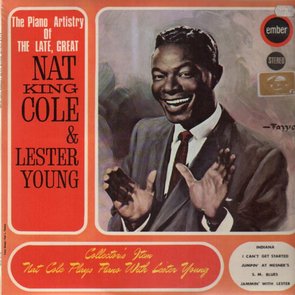 Nat King Cole and Lester Young