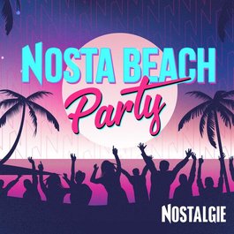 NOSTALGIE BEACH PARTY