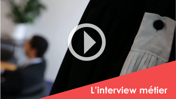 L'interview Métier - Avocat