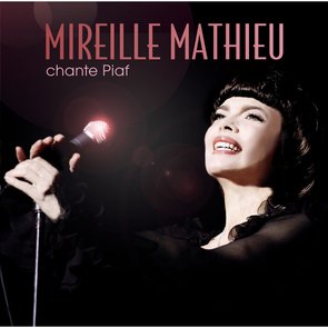 Mireille Mathieu Chante Piaf